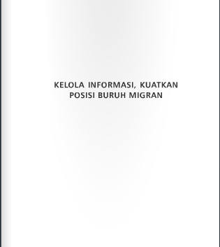 Cover Image for Buku Kelola Informasi Buruh Migran